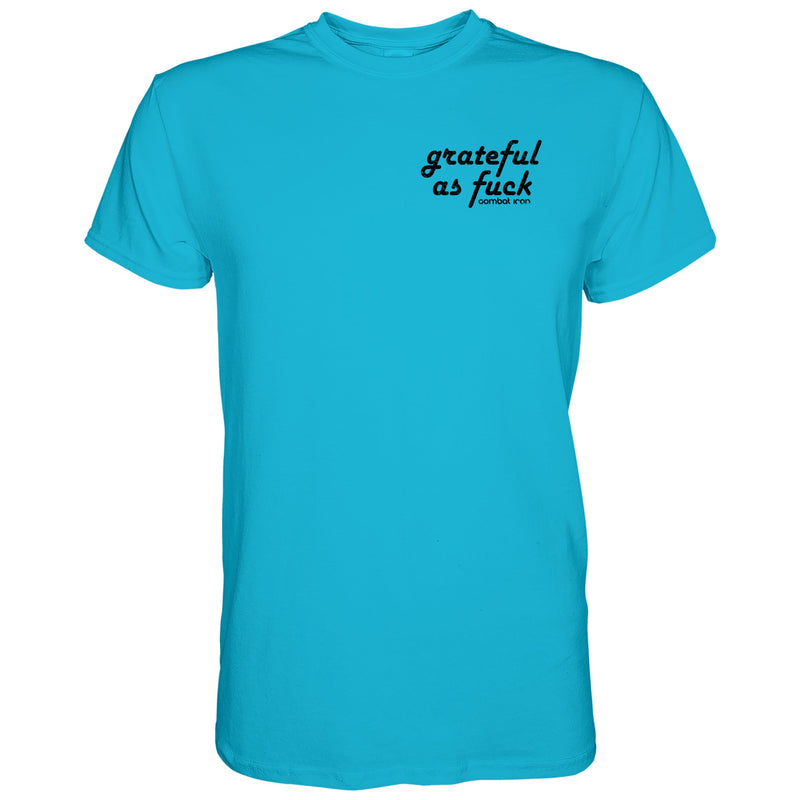 Load image into Gallery viewer, Grateful As Fuck Men's T-Shirt