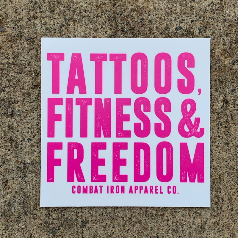 Load image into Gallery viewer, TATTOOS, FITNESS & FREEDOM PINK/WHITE ALL WEATHER DECAL