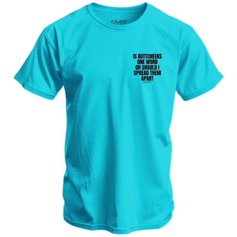 Load image into Gallery viewer, Is Buttcheeks One Word Or Should I Spread Them Apart Men's T-Shirt