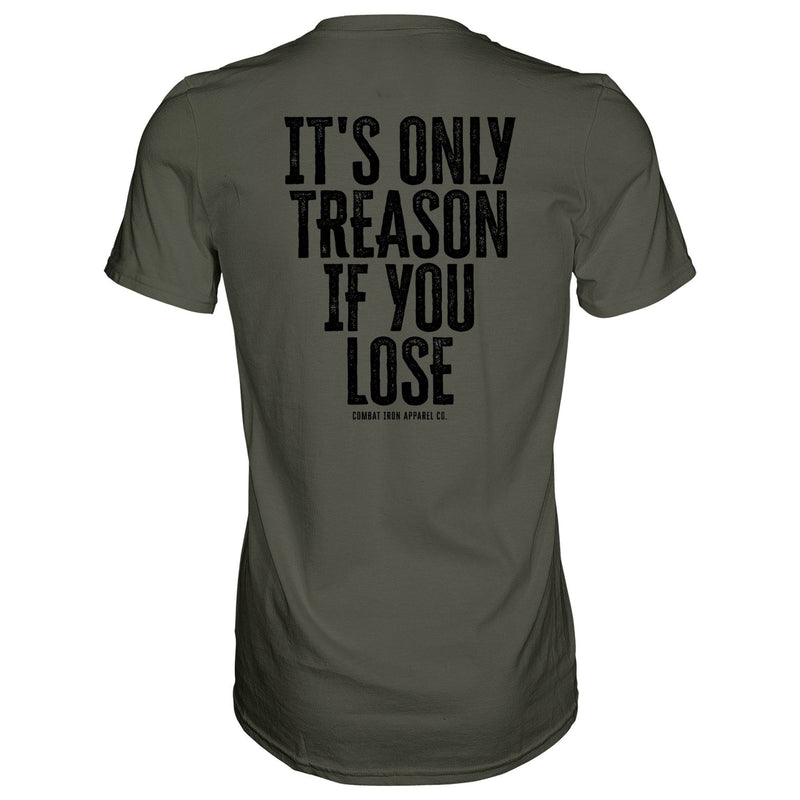 Load image into Gallery viewer, IT'S ONLY TREASON IF YOU LOSE MEN'S T-SHIRT
