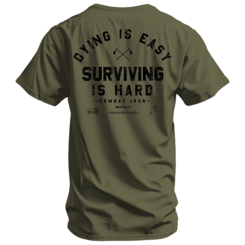 Load image into Gallery viewer, Dying is Easy. Surviving Is Hard Men's T-Shirt