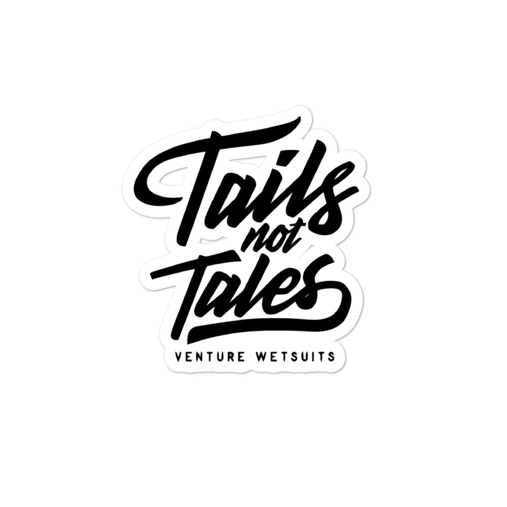 Tails Not Tales Sticker