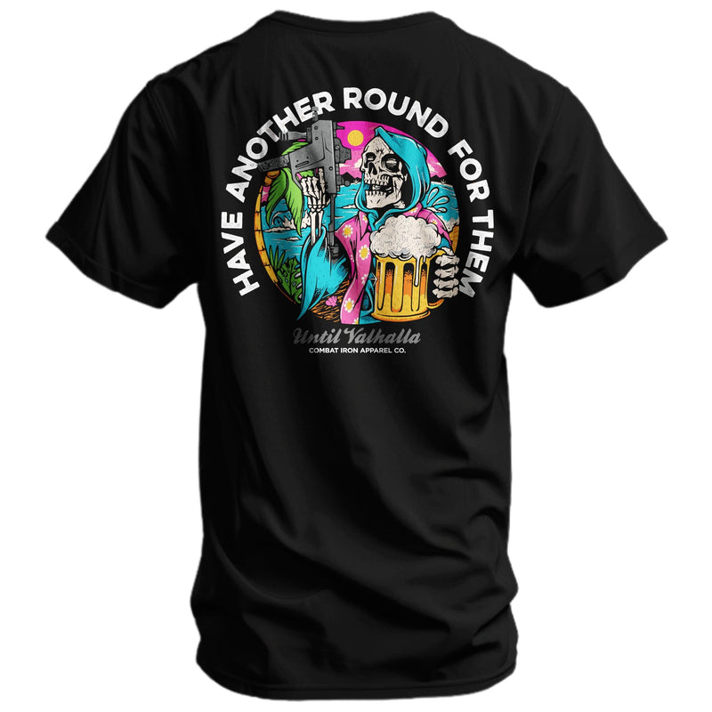 Load image into Gallery viewer, Have Another Round For Them - Until Valhalla Men's T-Shirt