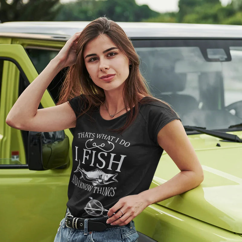Load image into Gallery viewer, I Fish And Know Things T-Shirt for Women