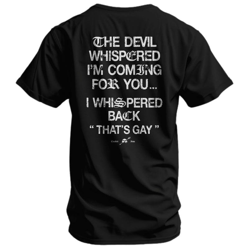 Load image into Gallery viewer, The Devil Whispered I'm Coming For You Men's T-Shirt