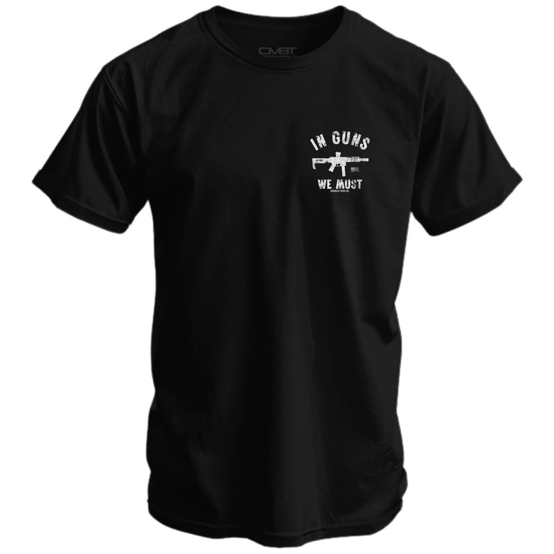 Load image into Gallery viewer, In Guns We Must Men's T-Shirt