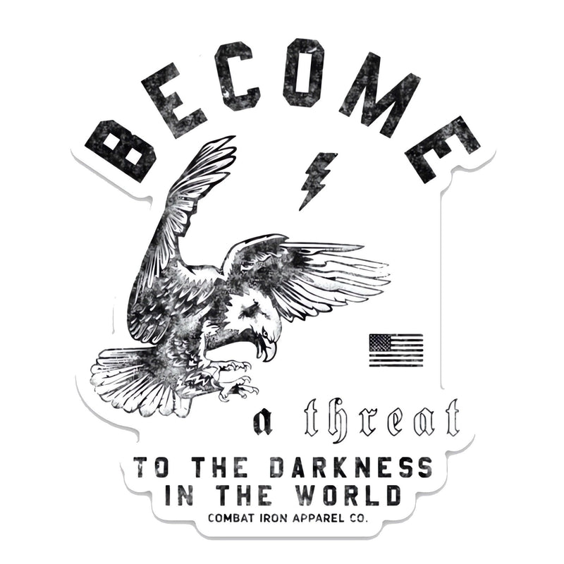 Load image into Gallery viewer, Become A Threat To The Darkness Of The World Decal