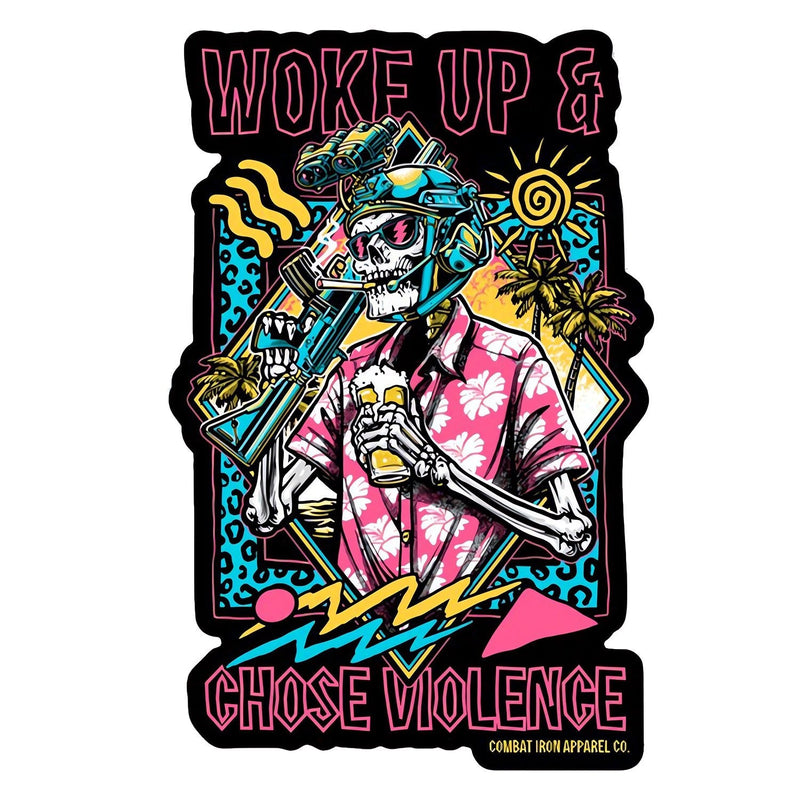 Load image into Gallery viewer, Woke Up & Chose Violence Decal Sticker