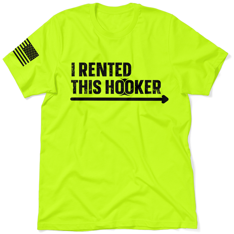 Load image into Gallery viewer, I Rented This Hooker - Safety Yellow Shirts
