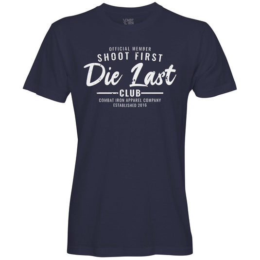 Shoot First. Die Last. Tactical Athlete Club Men's T-Shirt