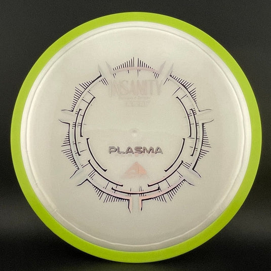 Plasma Insanity