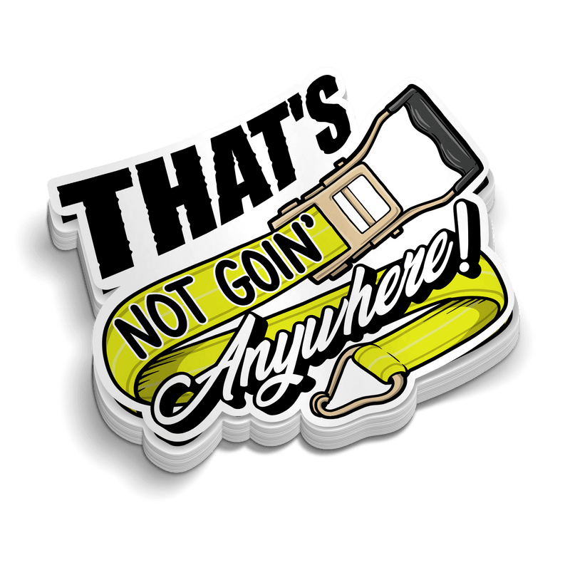 Load image into Gallery viewer, Not Goin' Anywhere - Hard Hat Decal
