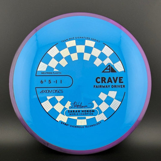 Neutron Crave - Sarah Hokom Signature Series