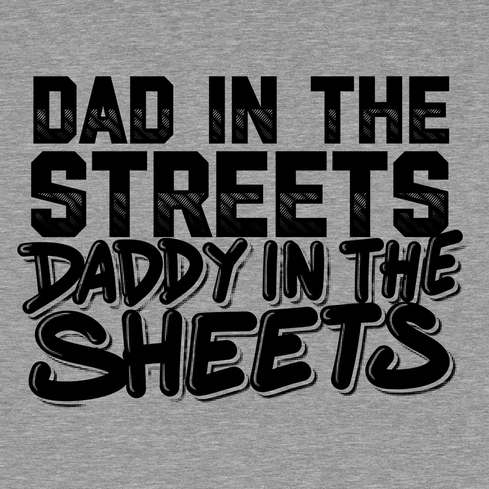 Daddy in the Sheets Shirt - Hi Vis T-Shirt