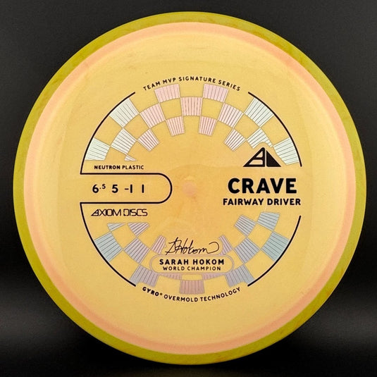 Neutron Crave - Sarah Hokom Signature Series