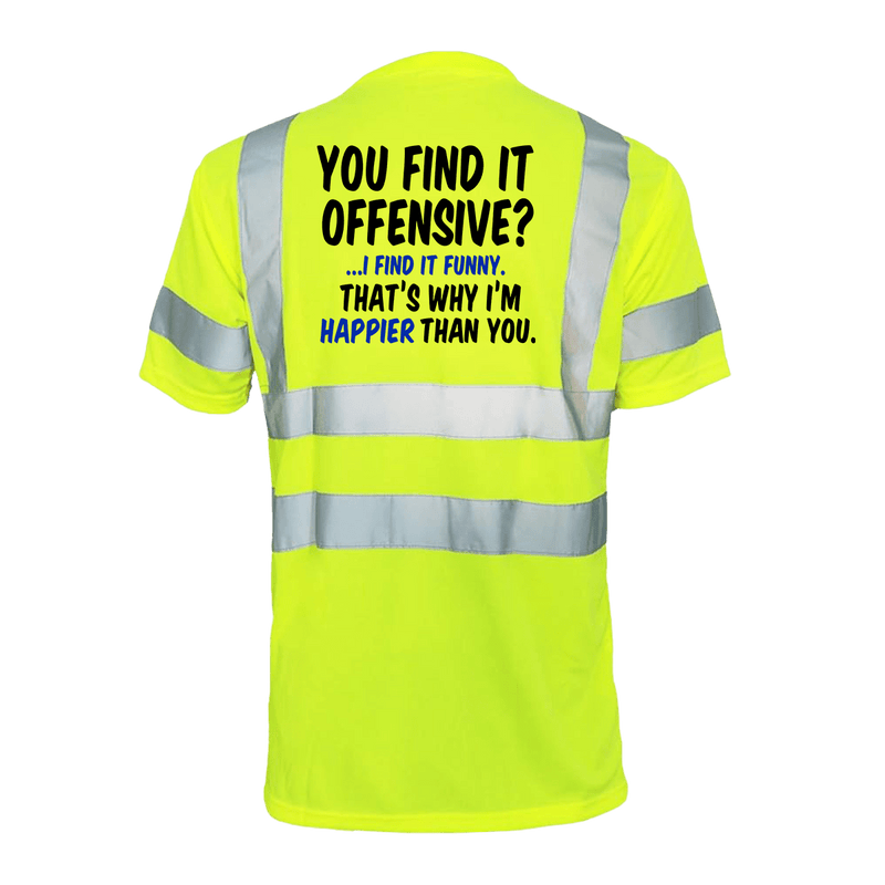 Load image into Gallery viewer, Happier Than You- Reflective Safety T-Shirt
