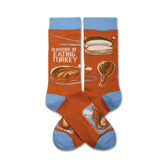 I'd Rather Be Eating Turkey