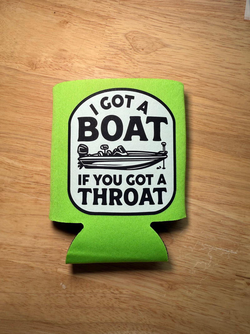 Load image into Gallery viewer, I Got A Boat Koozie
