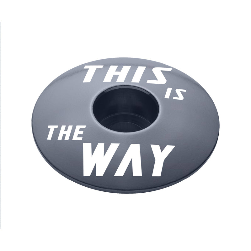 Load image into Gallery viewer, This Is The Way Bicycle Headset Cap
