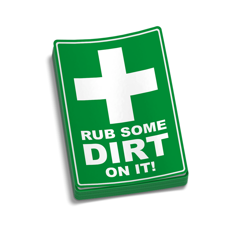 Load image into Gallery viewer, Rub Some Dirt On It  -  Hard Hat Decal
