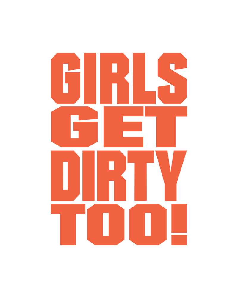 Load image into Gallery viewer, Girls Get Dirty Too! 3.0  4" x 3"
