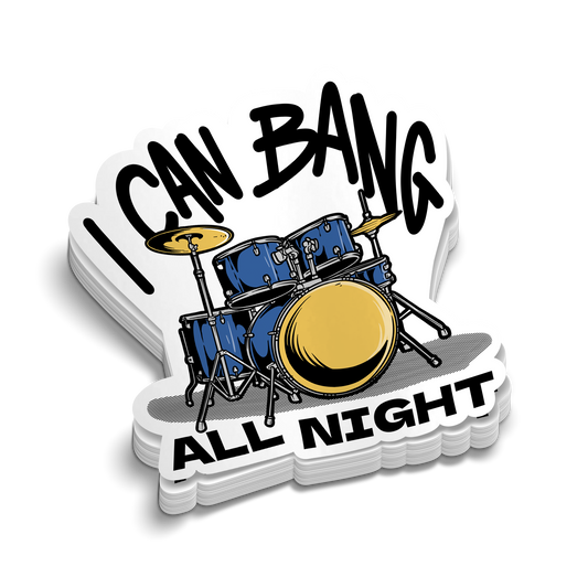 Bang All Night - Hard Hat Decal