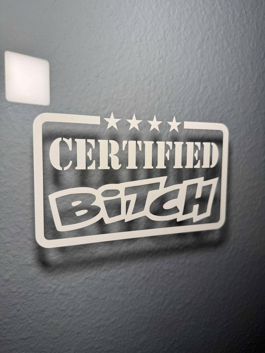 Certified B★tch Sticker Decal
