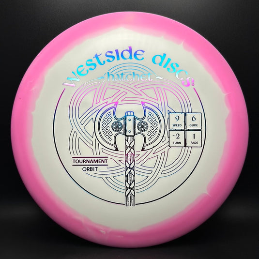 Tournament Orbit Hatchet - First Run
