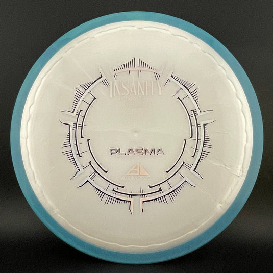 Plasma Insanity