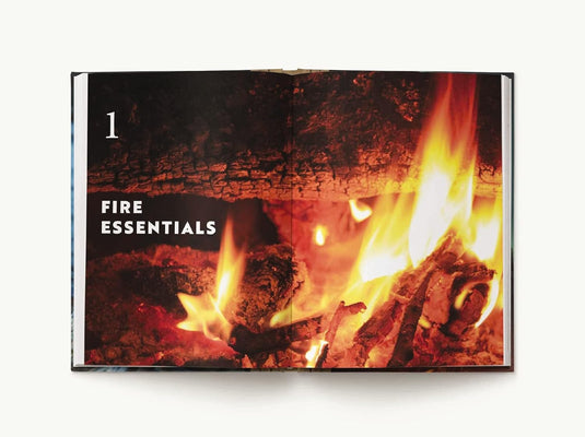Fire: The Complete Guide for Home, Hearth, Camping & Wilderness Survival