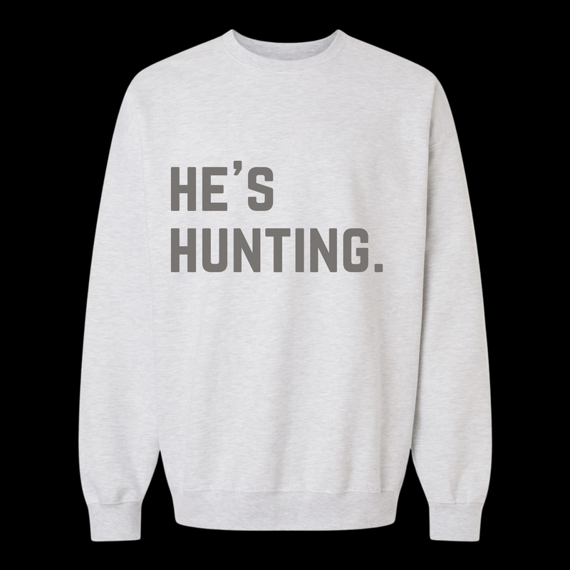 Load image into Gallery viewer, He’s Hunting. Crew Neck Sweatshirt
