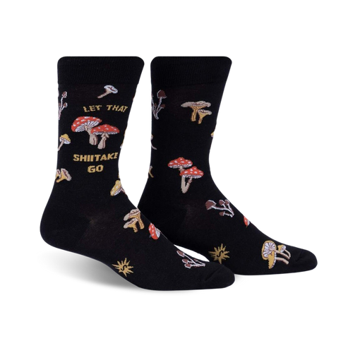 Let that Shiitake Go