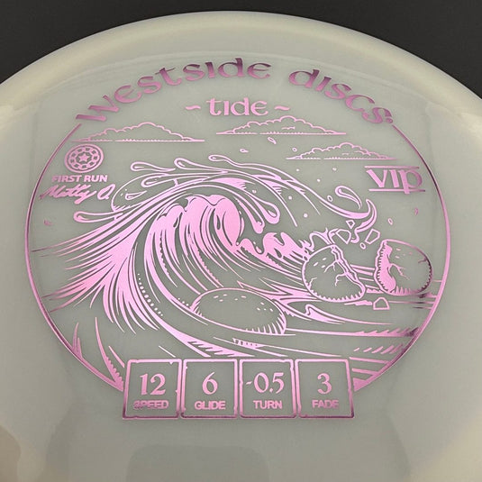 VIP Tide - First Run - Matty O.