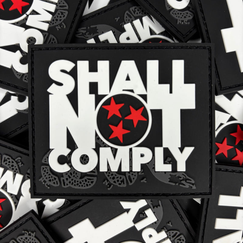 Load image into Gallery viewer, SHALL NOT COMPLY PATCH
