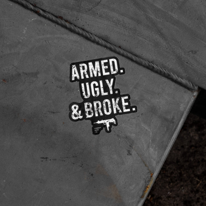 Load image into Gallery viewer, Armed. Ugly. Broke. Decal
