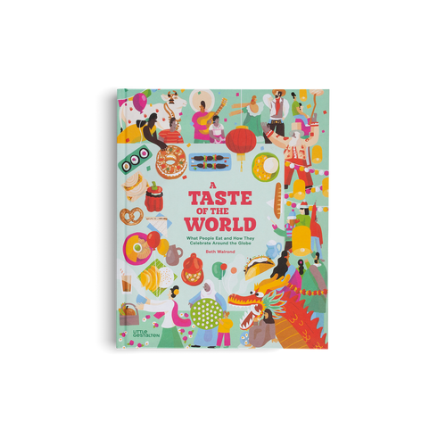 A Taste of the World (New Edition)