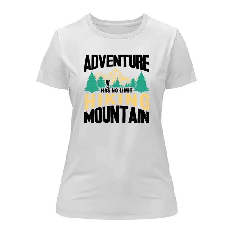 Load image into Gallery viewer, Adventure Has No Limit T-Shirt for Women
