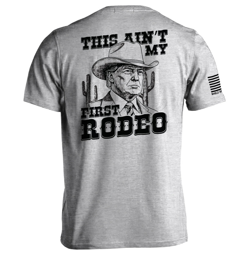 Load image into Gallery viewer, This Ain&#39;t My First Rodeo
