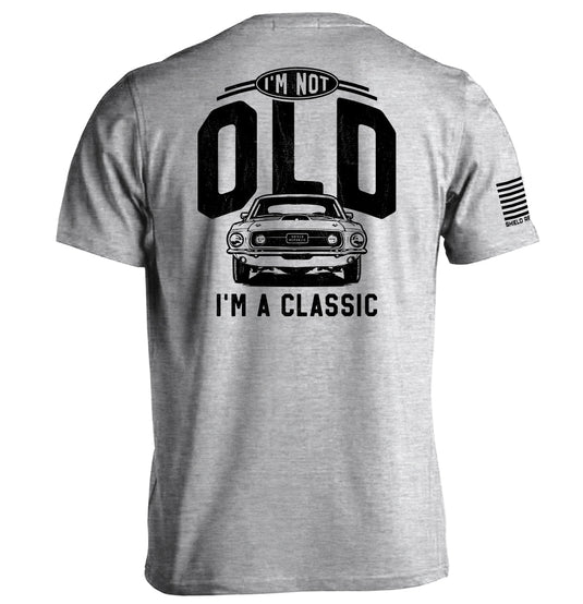 I'm Not Old I'm a Classic (69 Mustang)