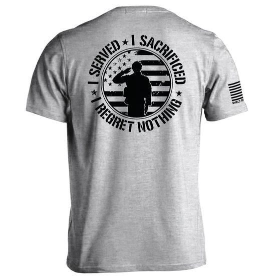 I Served I Sacrificed I Regret Nothing