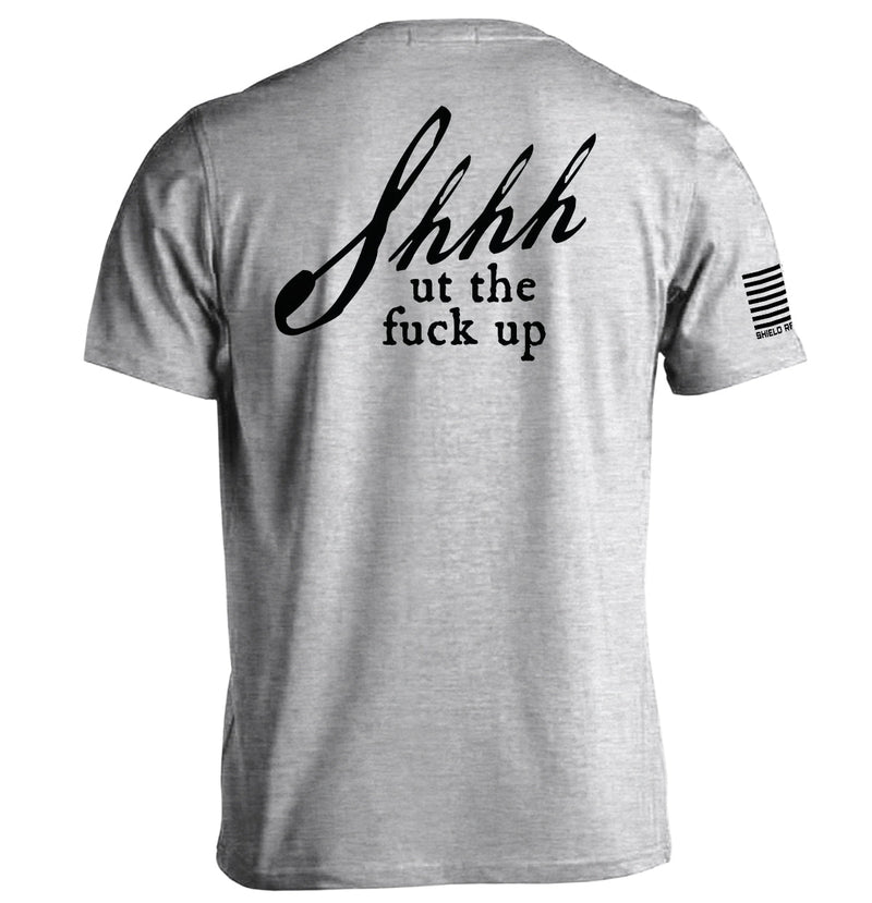 Load image into Gallery viewer, Shh-ut The Fuck Up
