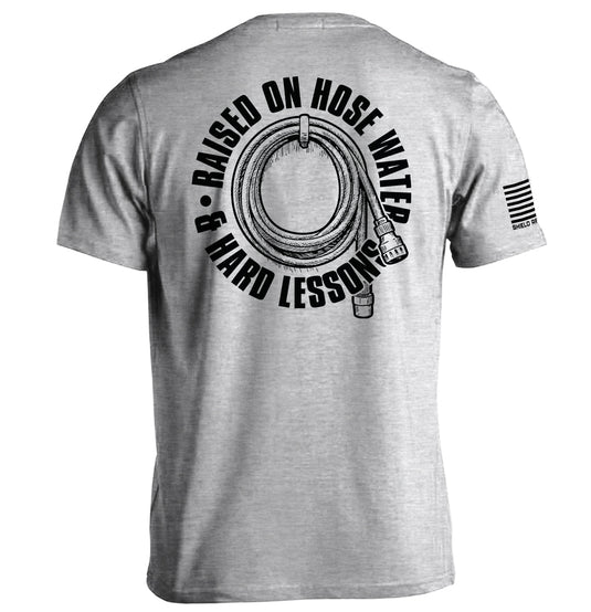 Raised On Hose Water & Hard Lessons