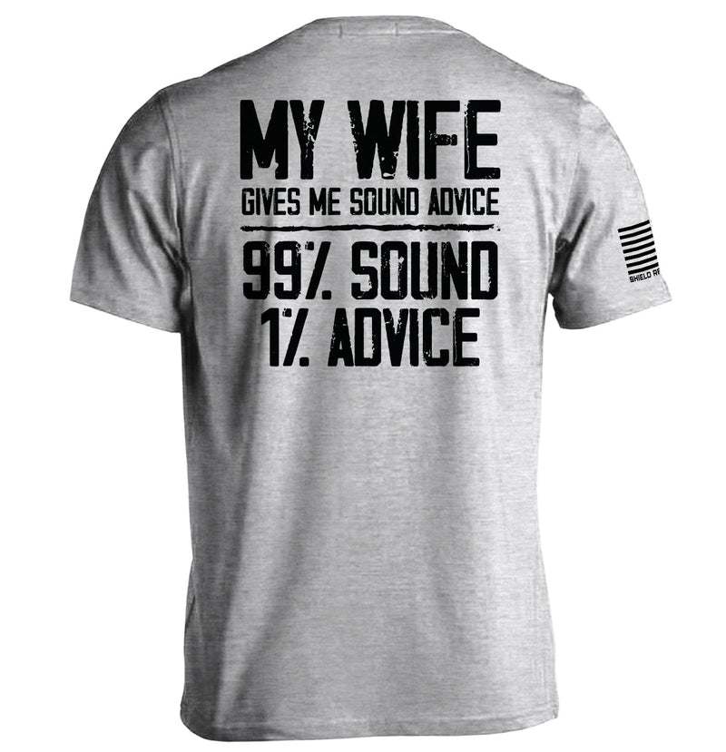 Load image into Gallery viewer, My Wife Gives Me Sound Advice
