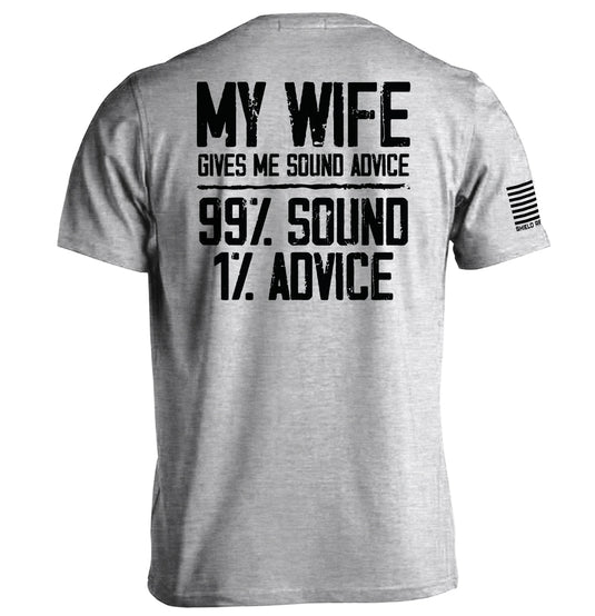 My Wife Gives Me Sound Advice