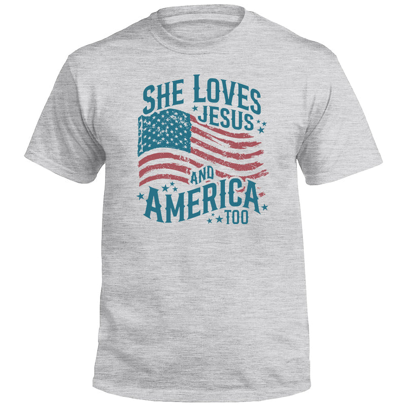 Load image into Gallery viewer, She Loves Jesus And America Too (Front)
