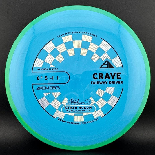 Neutron Crave - Sarah Hokom Signature Series