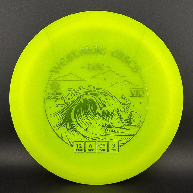 Load image into Gallery viewer, VIP Tide - First Run - Matty O.
