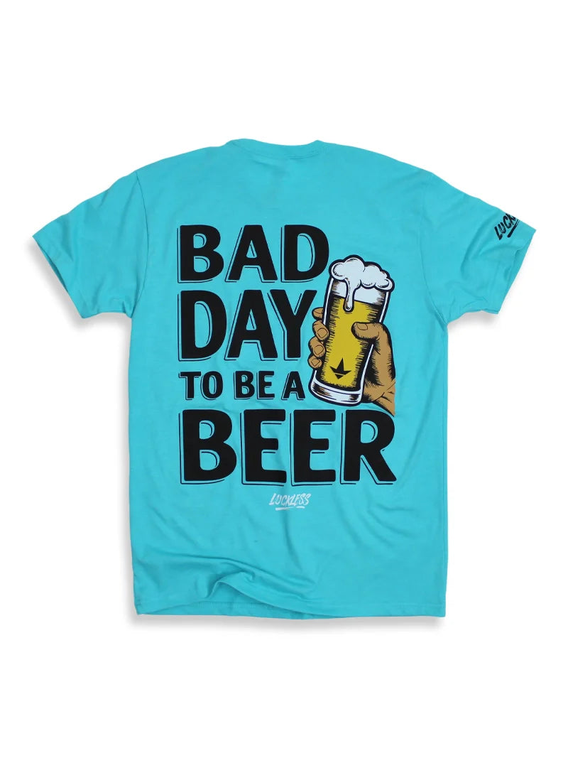 Load image into Gallery viewer, Bad Day To Be A Beer Tee
