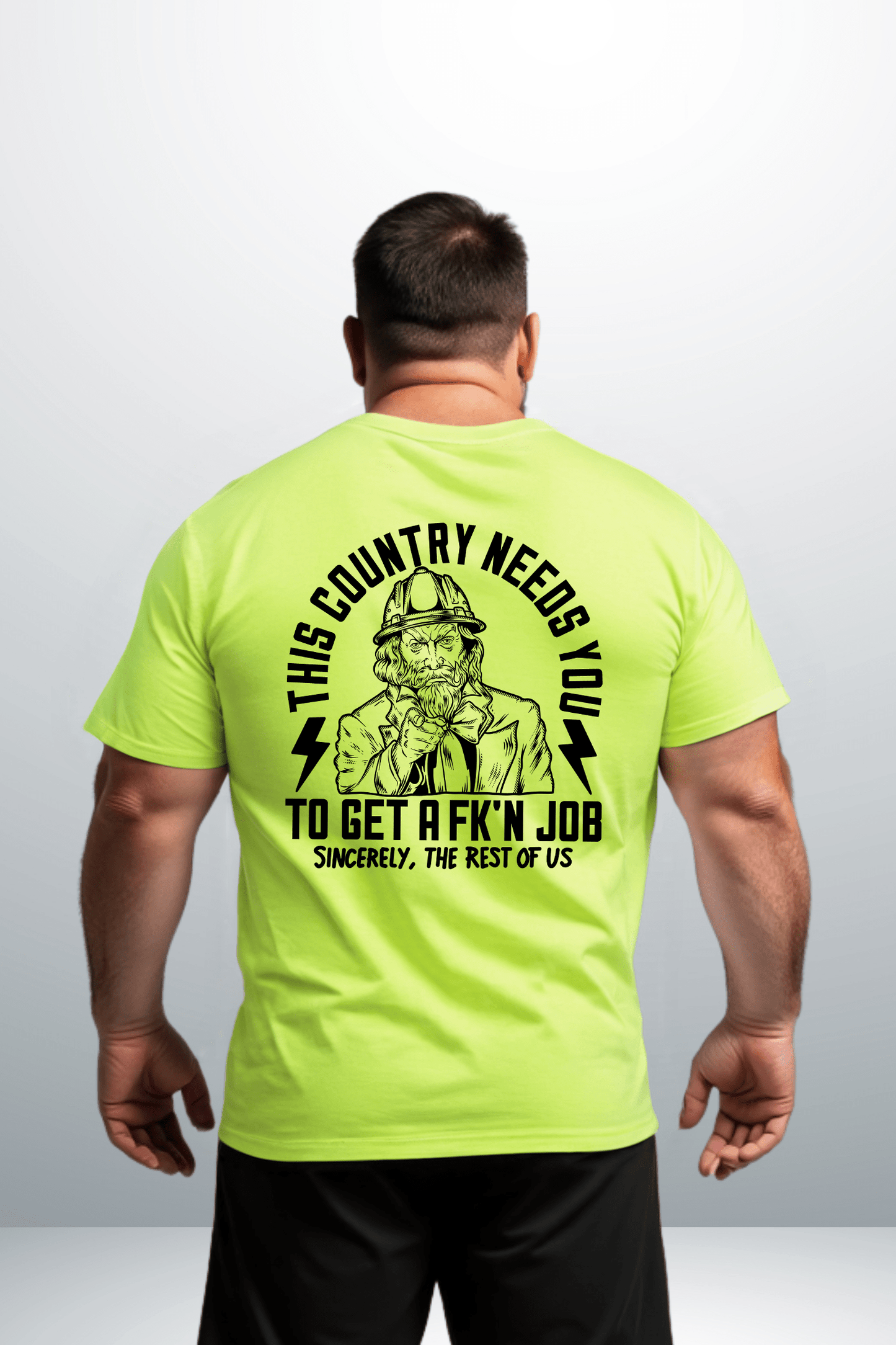 Your Country Needs You - Safety Yellow Shirts