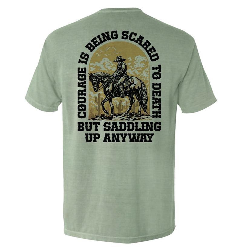 Load image into Gallery viewer, Courage Is Being Scared To Death, But Saddling Up Anyway
